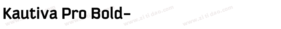 Kautiva Pro Bold字体转换
